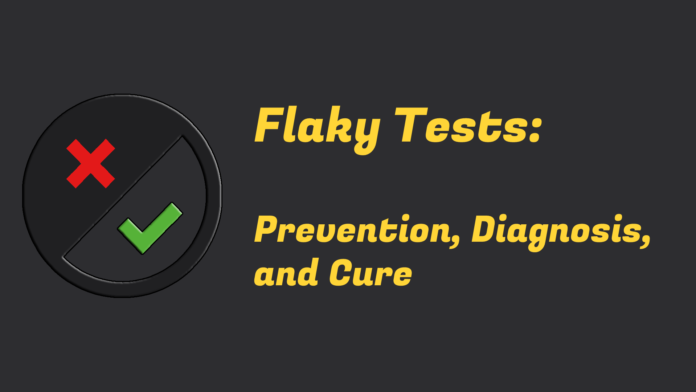 Flaky Tests