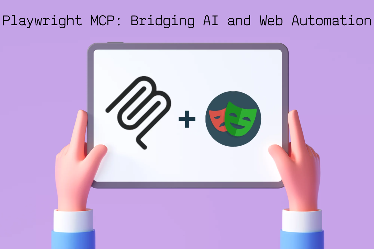 Playwright MCP Playwright MCP: Bridging AI and Web Automation
